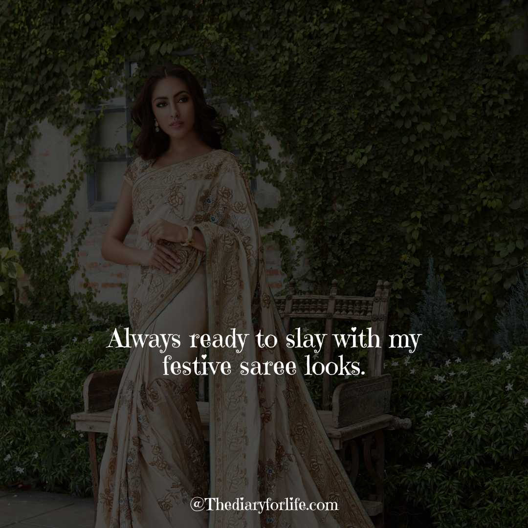 Cool Saree Quotes For Instagram