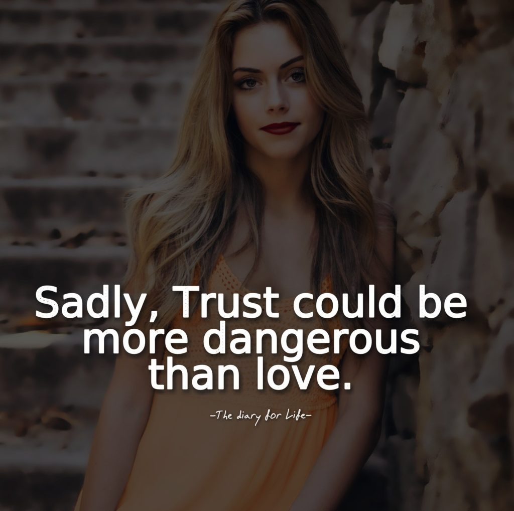 dangerous girl quotes