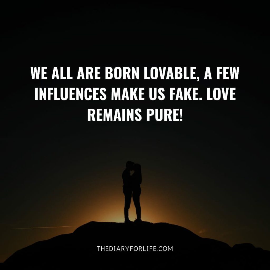 fake love quotes- we are all