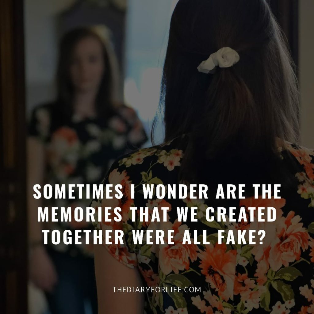 fake love quotes - Sometimes I wonder