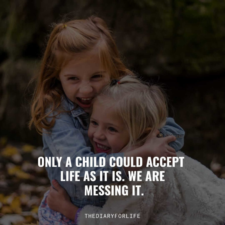 30 Inner Child Quotes To Keep The Child In You Alive