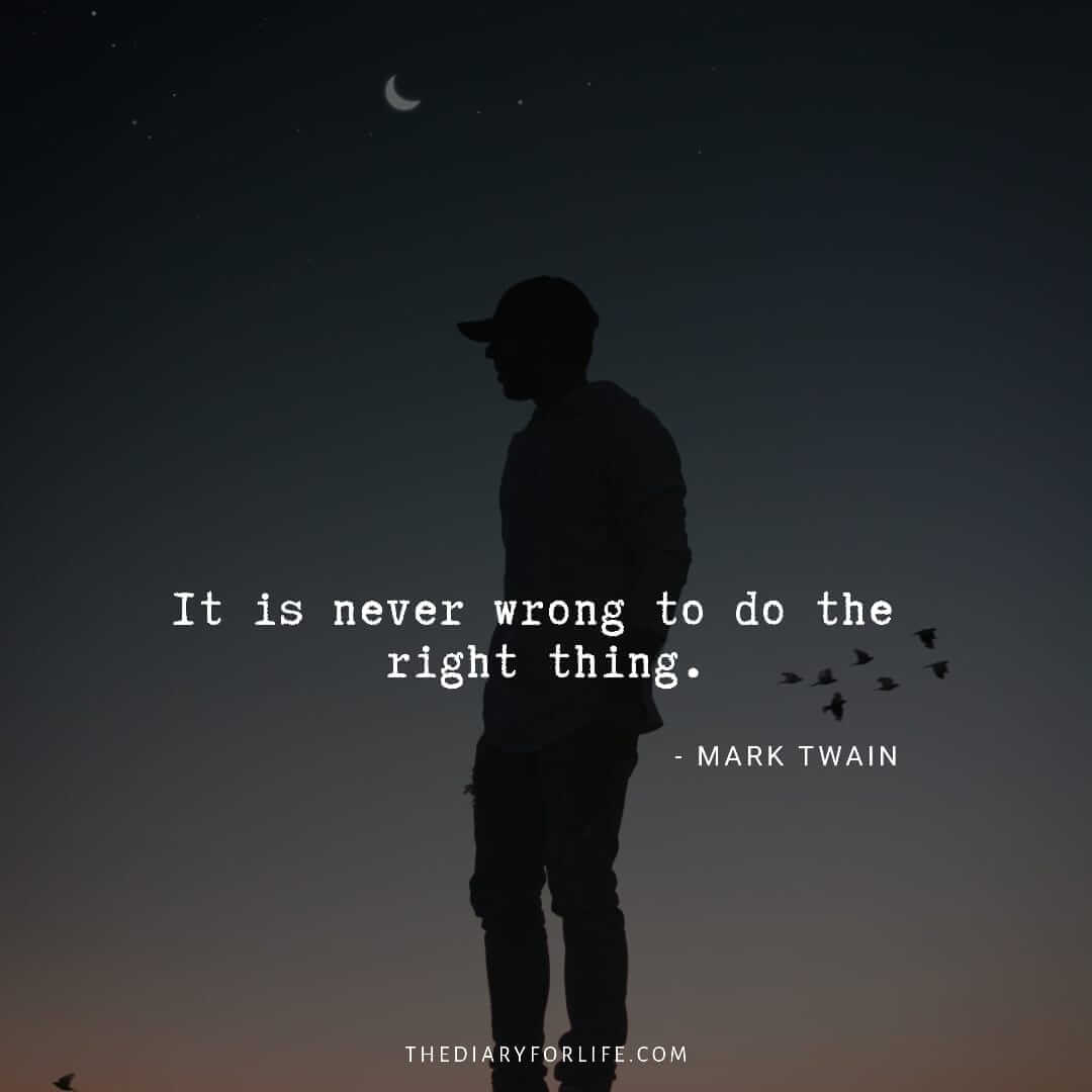 80+ Inspirational Quotes About Doing The Right Thing