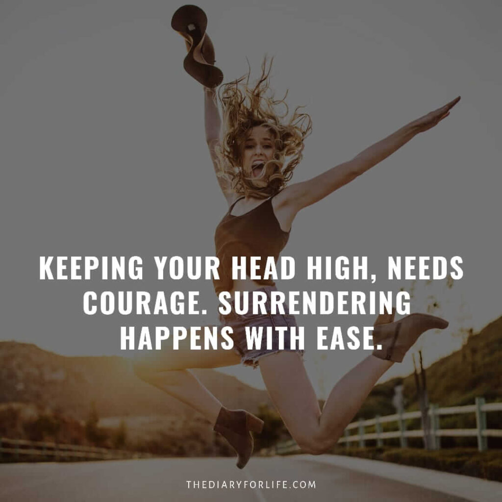 30 Motivational Quotes About Keeping Your Head Up And Staying Strong