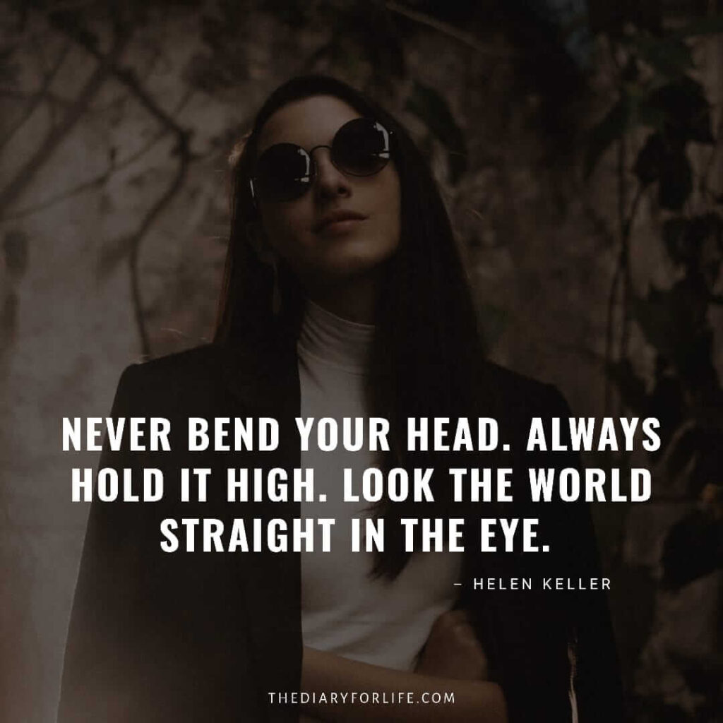 30 Motivational Quotes About Keeping Your Head Up And Staying Strong