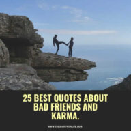 25 Best Quotes About Bad Friends And Karma - ThediaryforLife