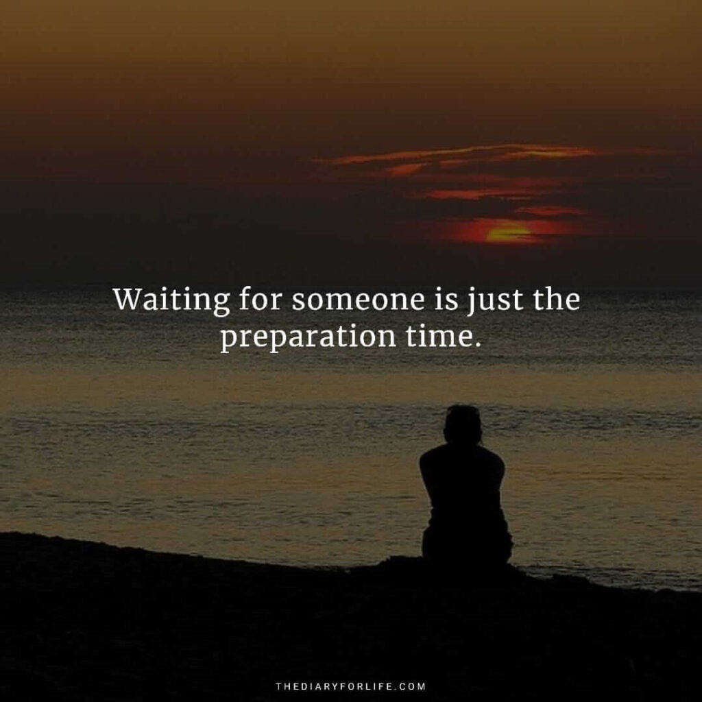 25 Beautiful Quotations About Waiting For Someone ThediaryforLife