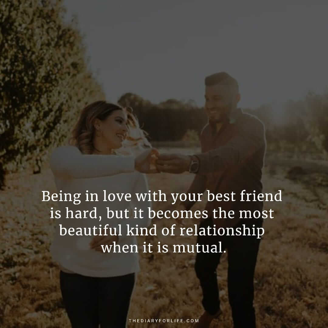 50+ Quotes About Falling In Love With Your Best Friend