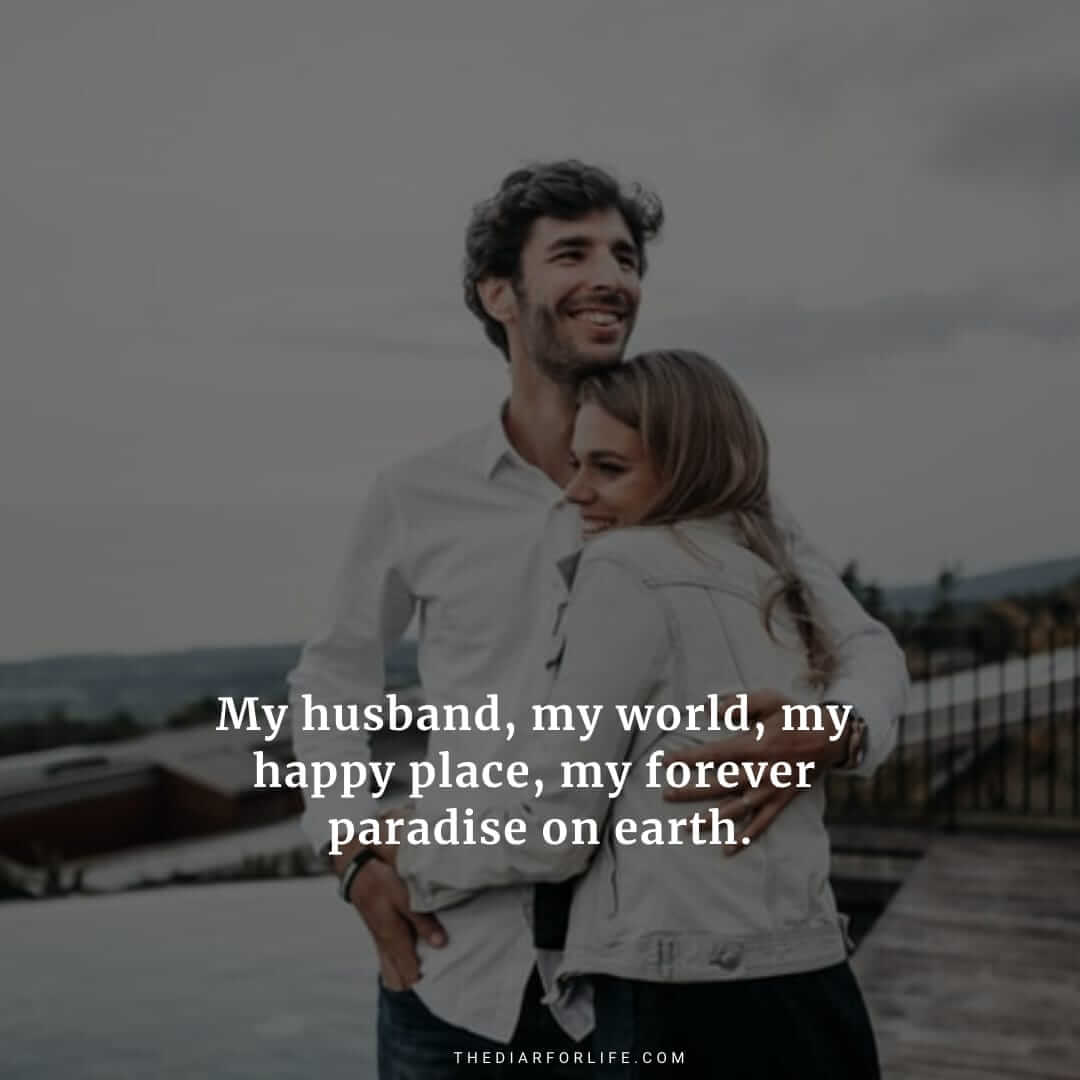 Short Quotes For Husband To Make Him Feel Special