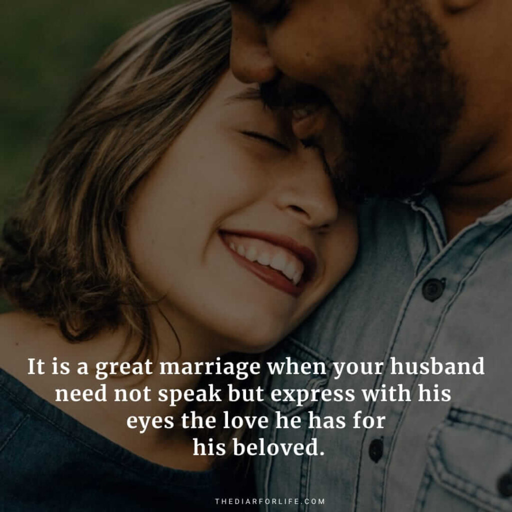 70+ Amazing Quotes For Husband To Make Him Feel Special