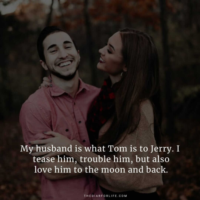 70+ Amazing Quotes For Husband To Make Him Feel Special