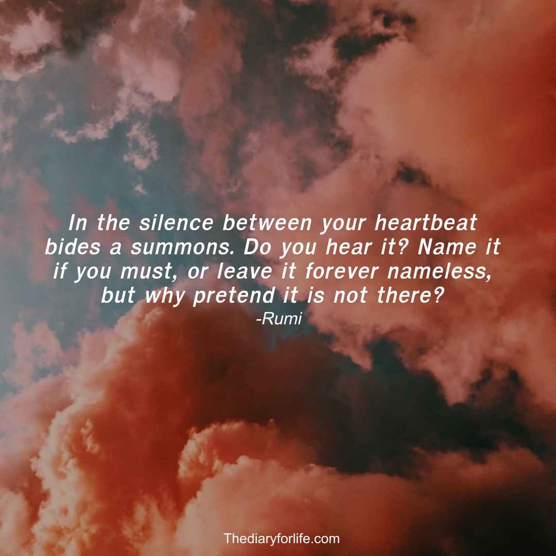 25 Most Beautiful Rumi Quotes On Silence Thediaryforlife