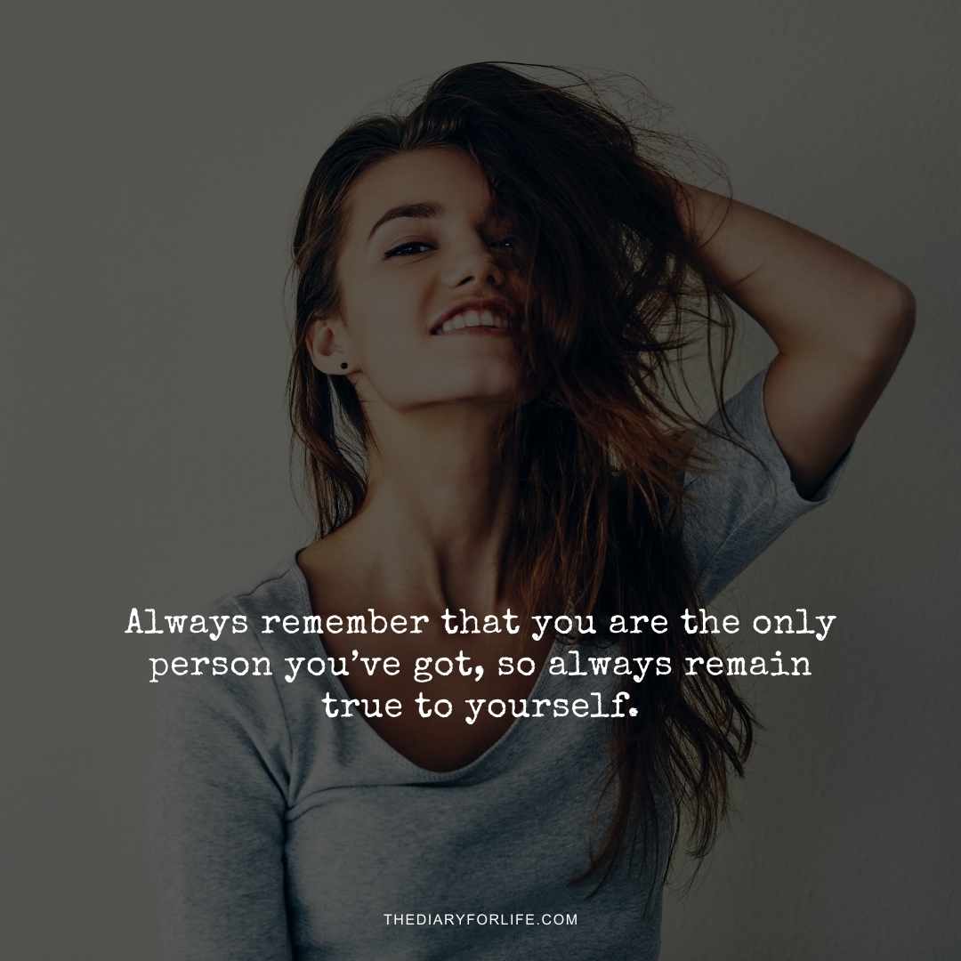 Quotes On Being True To Yourself