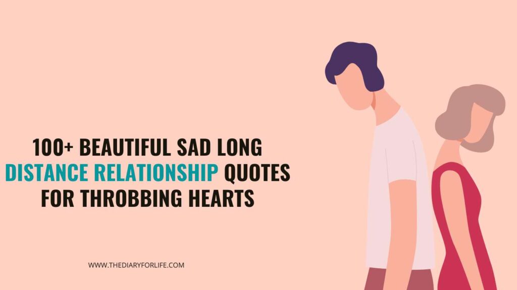 100-beautiful-sad-long-distance-relationship-quotes-for-throbbing-hearts