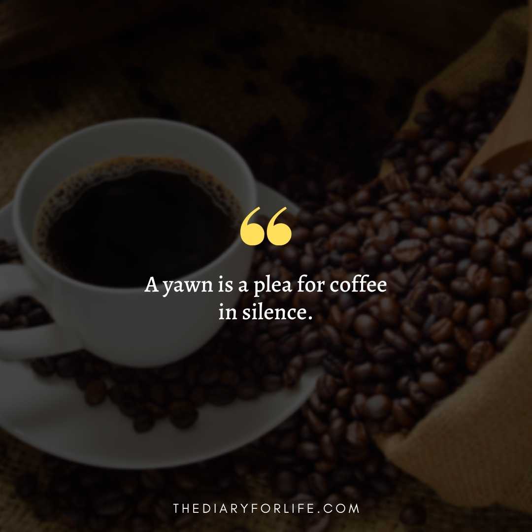 85 Funny Coffee Quotes That Every Cofee Lover Can Relate 0897