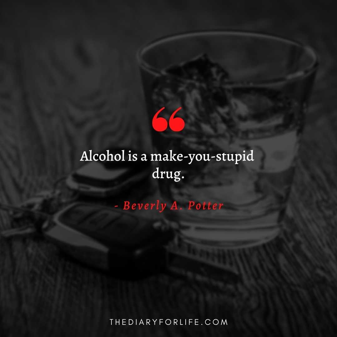 50+ Quotes About Drinking And Driving To Stay Safe