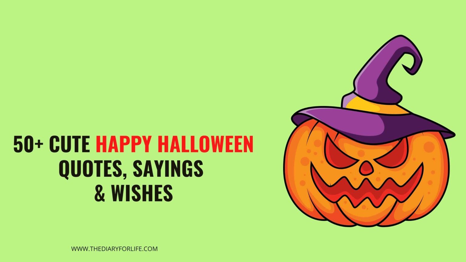 50 Cute Happy Halloween Quotes Sayings And Wishes