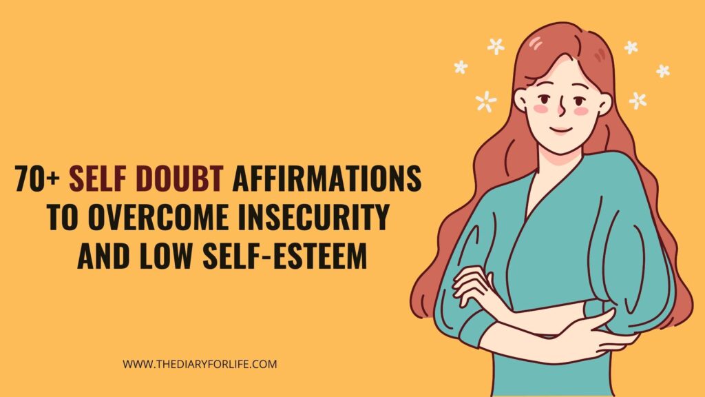 70-self-doubt-affirmations-to-overcome-insecurity-and-low-self-esteem