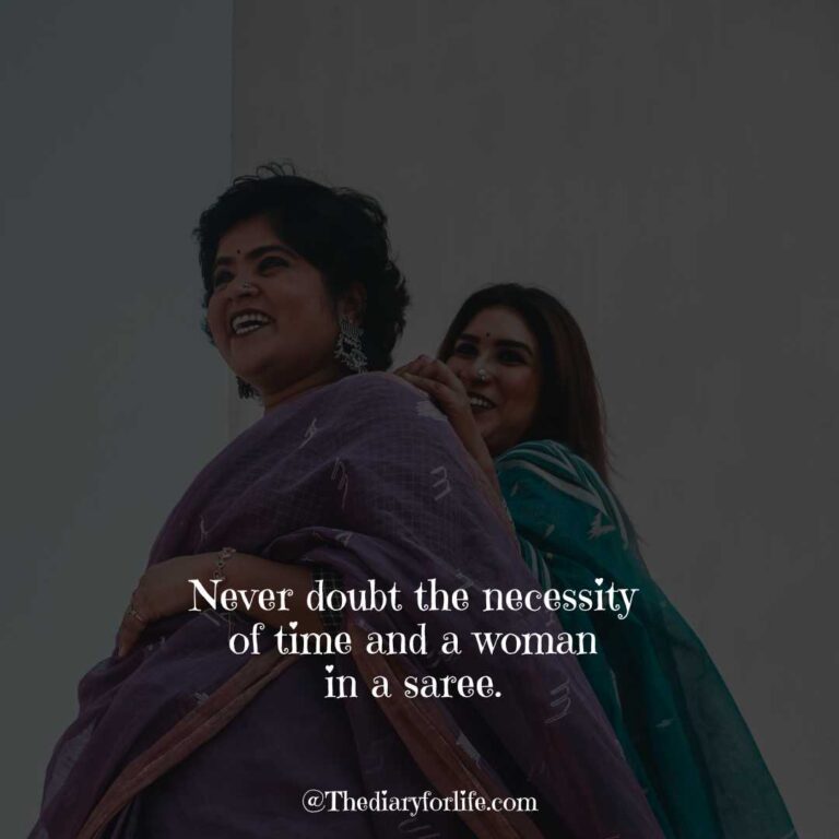 50+ Cool Saree Quotes For Instagram