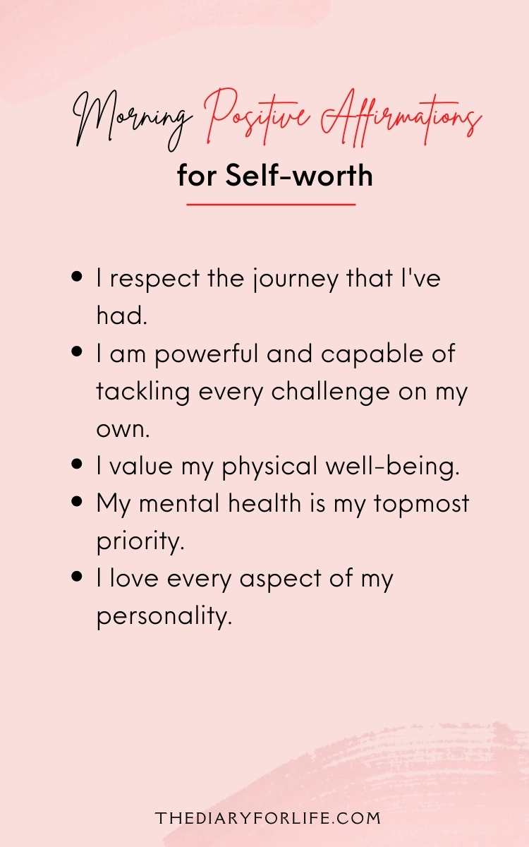 100+ Morning Positive Affirmations For Self Worth