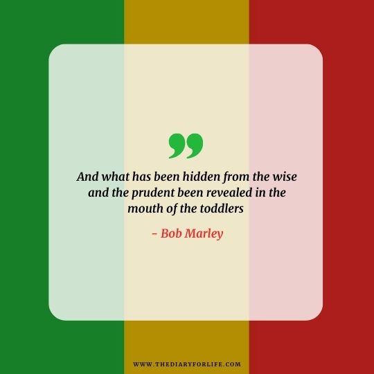 Bob Marley Quotes About Love And Life