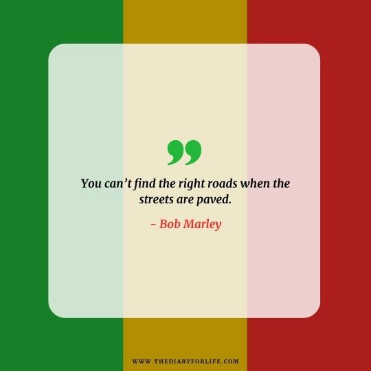 Bob Marley Quotes About Love And Life