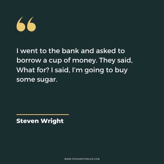 Funny And Motivational Quotes By Steven Wright