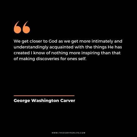 George Washington Carver Quotes