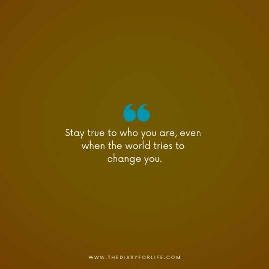 stay true to yourself quotes