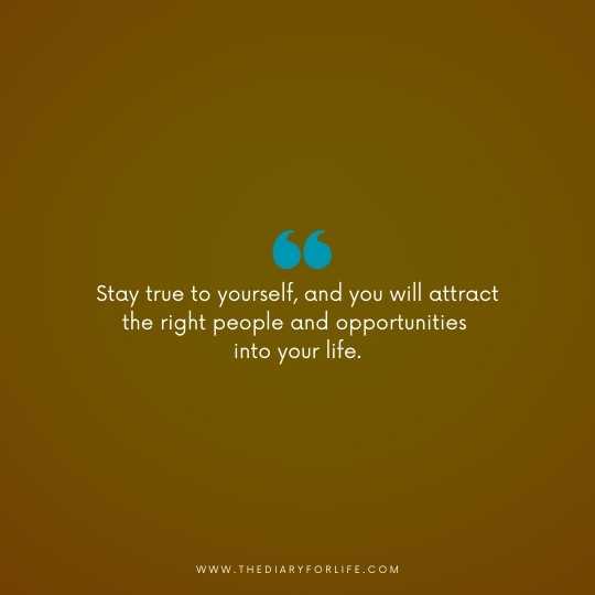 stay true to yourself quotes