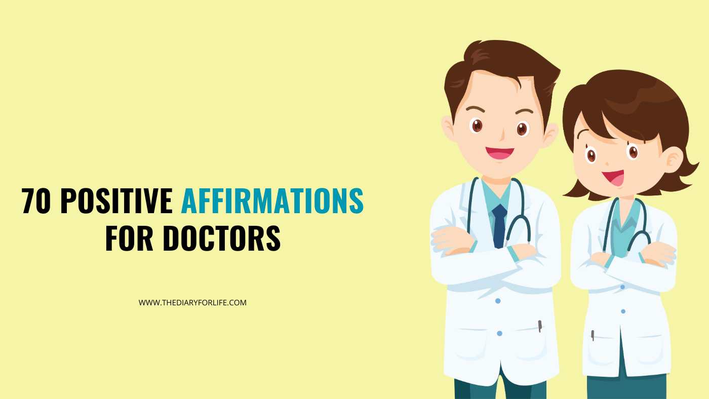 Positive Affirmations For Doctors