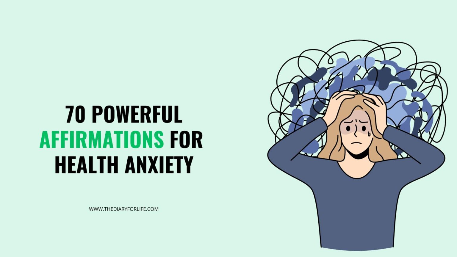 70 Powerful Affirmations For Health Anxiety