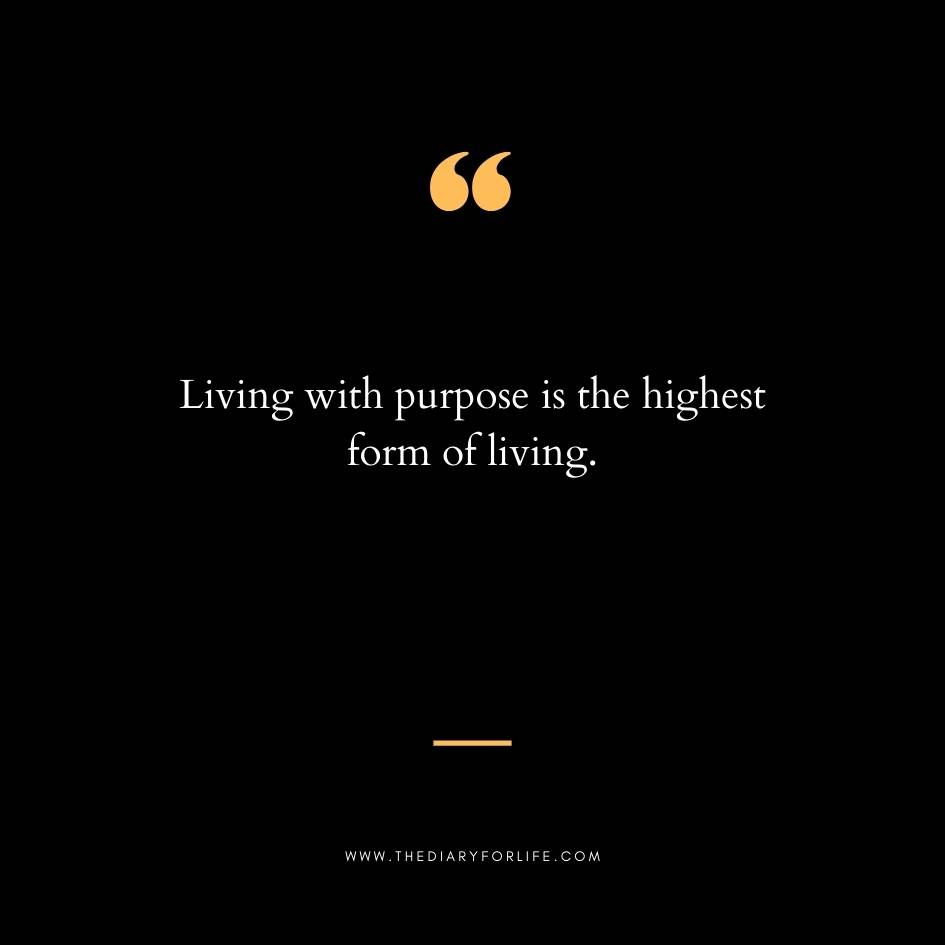 Quotes About Purpose in Life