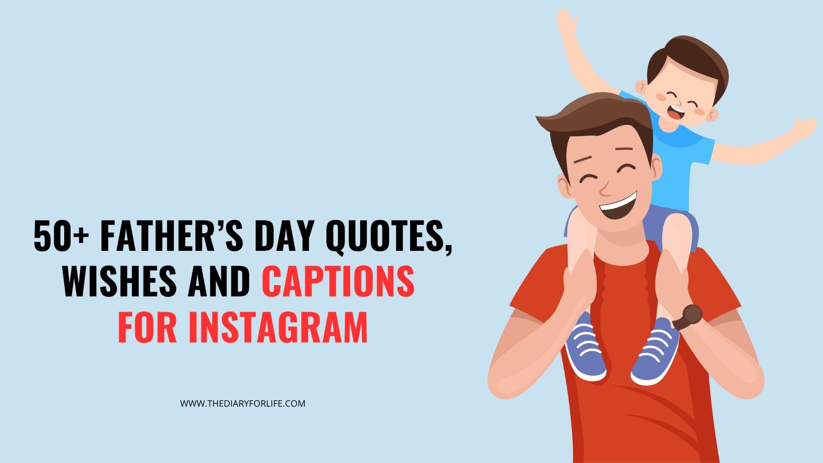Instagram Captions For Fathers Day